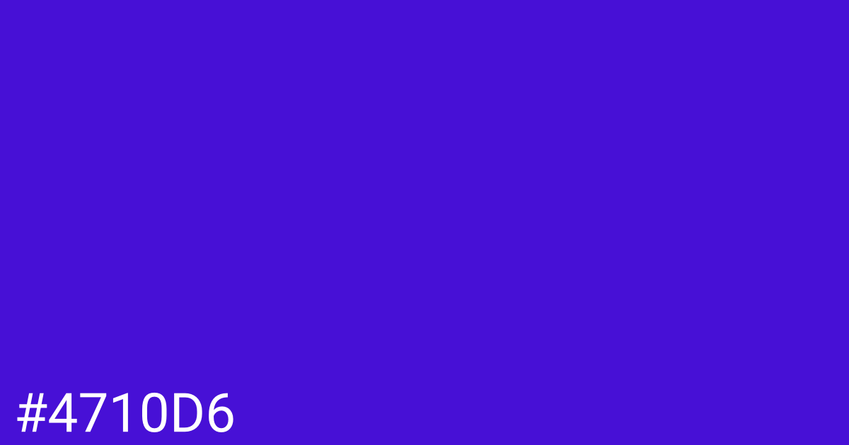 Hex color #4710d6 graphic