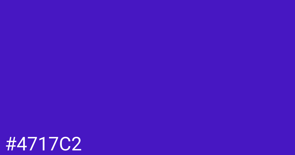 Hex color #4717c2 graphic