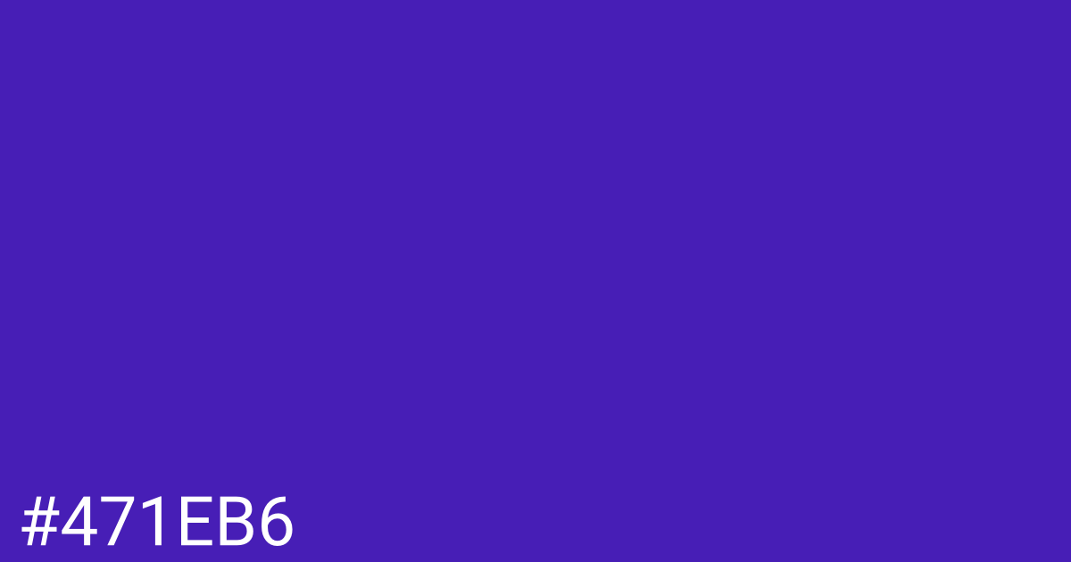 Hex color #471eb6 graphic