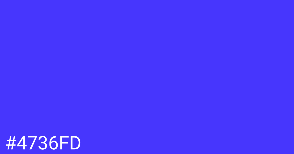 Hex color #4736fd graphic