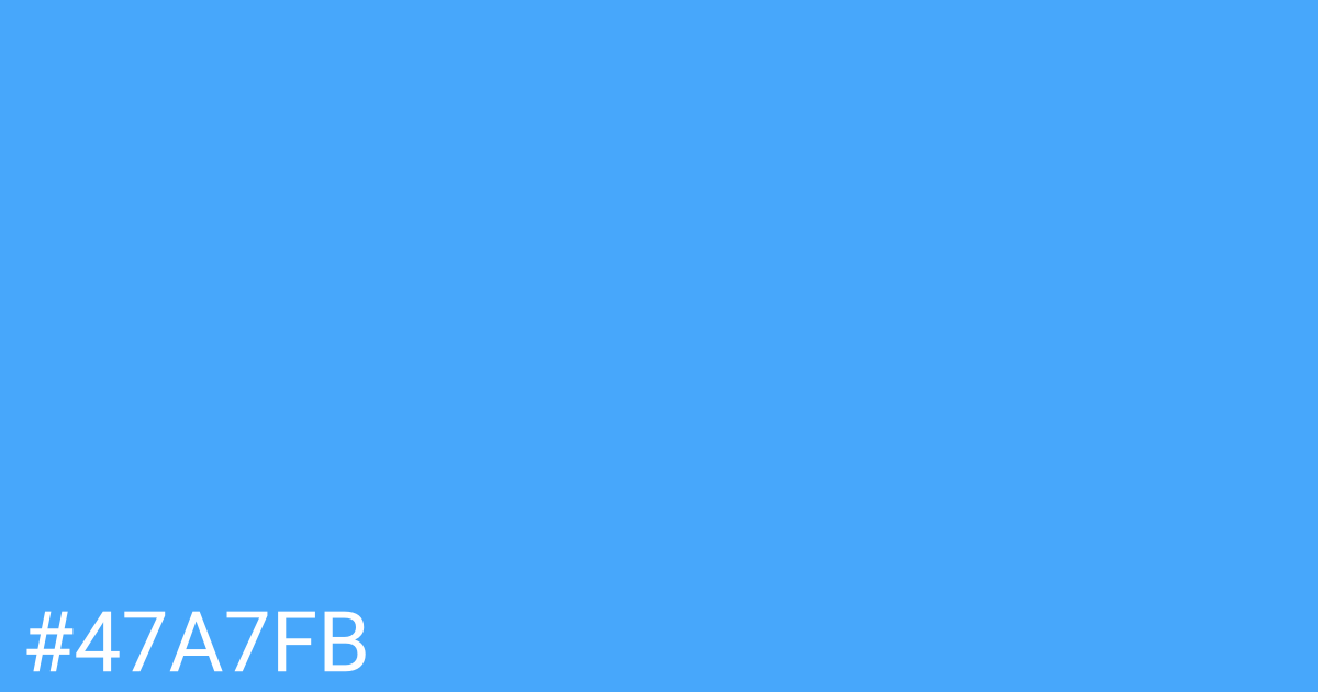Hex color #47a7fb graphic