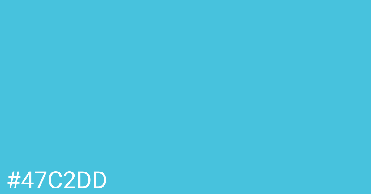 Hex color #47c2dd graphic