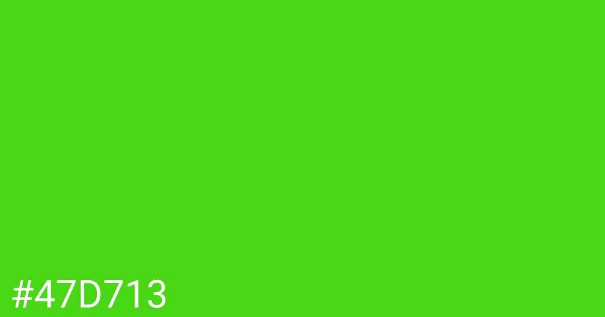 Hex color #47d713 graphic