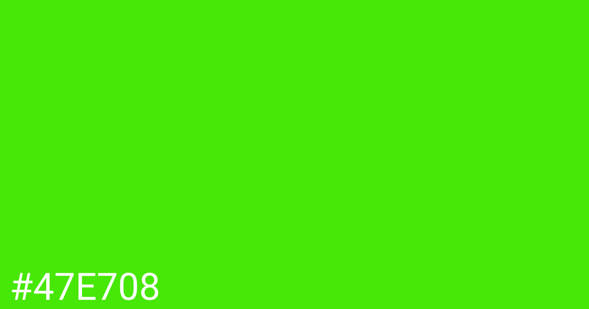 Hex color #47e708 graphic