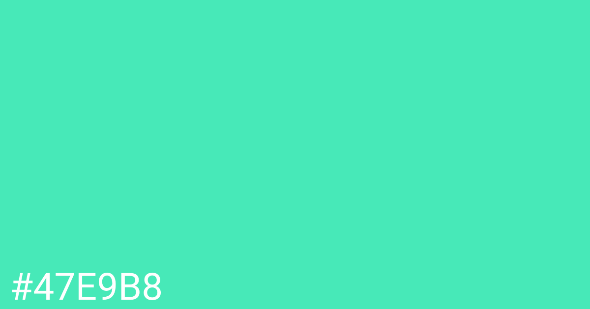 Hex color #47e9b8 graphic