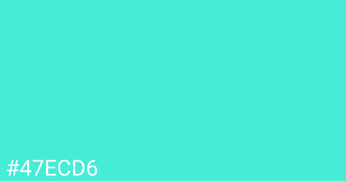 Hex color #47ecd6 graphic