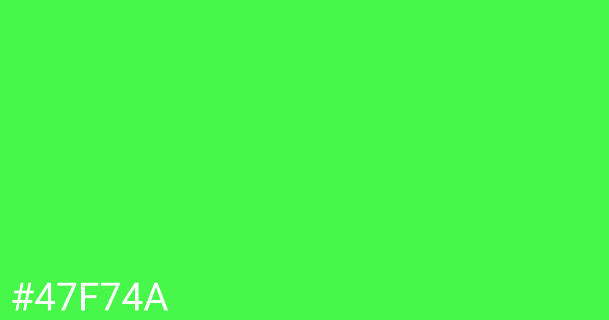 Hex color #47f74a graphic