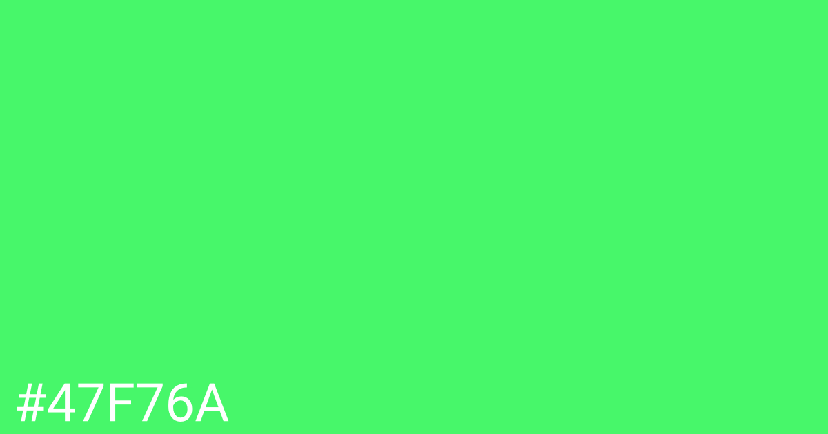 Hex color #47f76a graphic