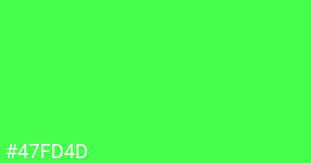 Hex color #47fd4d graphic