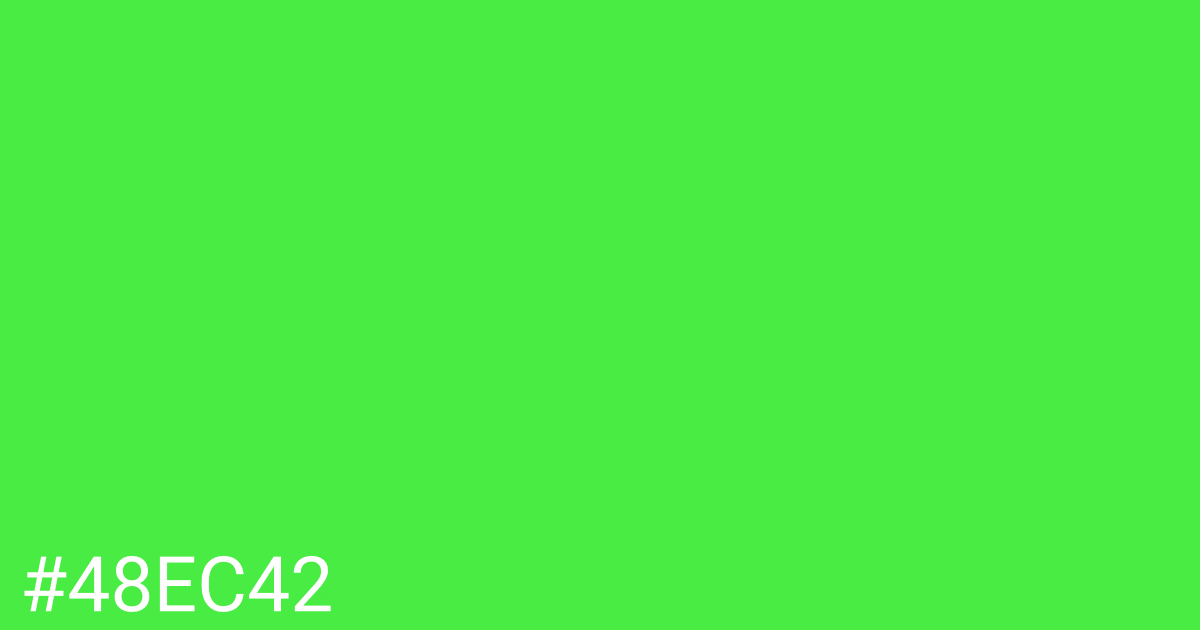 Hex color #48ec42 graphic