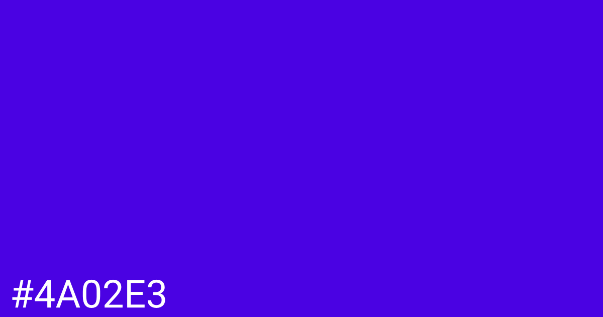 Hex color #4a02e3 graphic