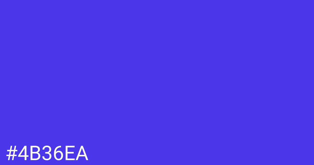 Hex color #4b36ea graphic