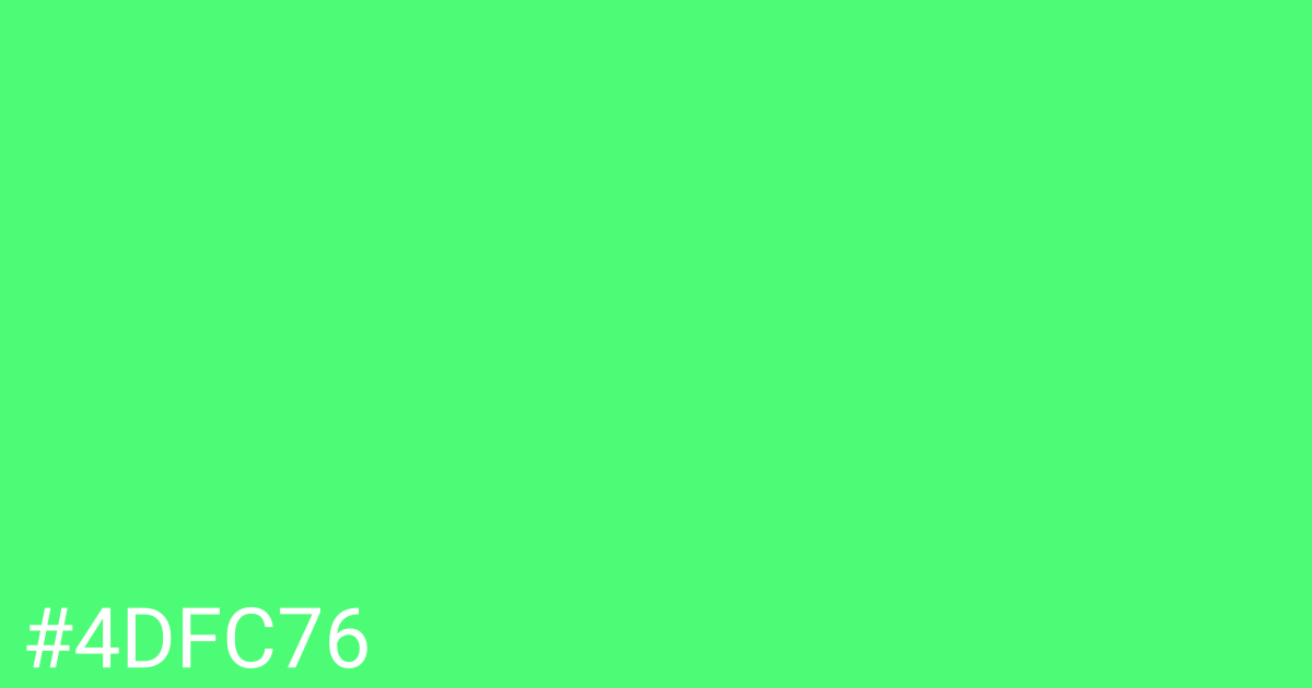 Hex color #4dfc76 graphic