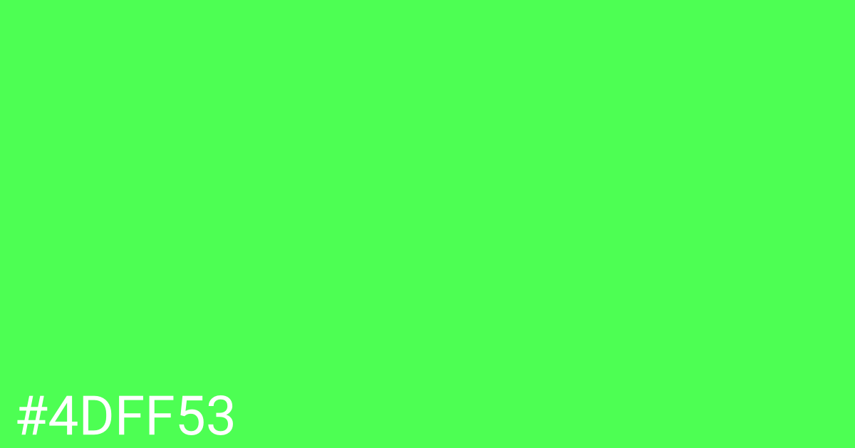 Hex color #4dff53 graphic