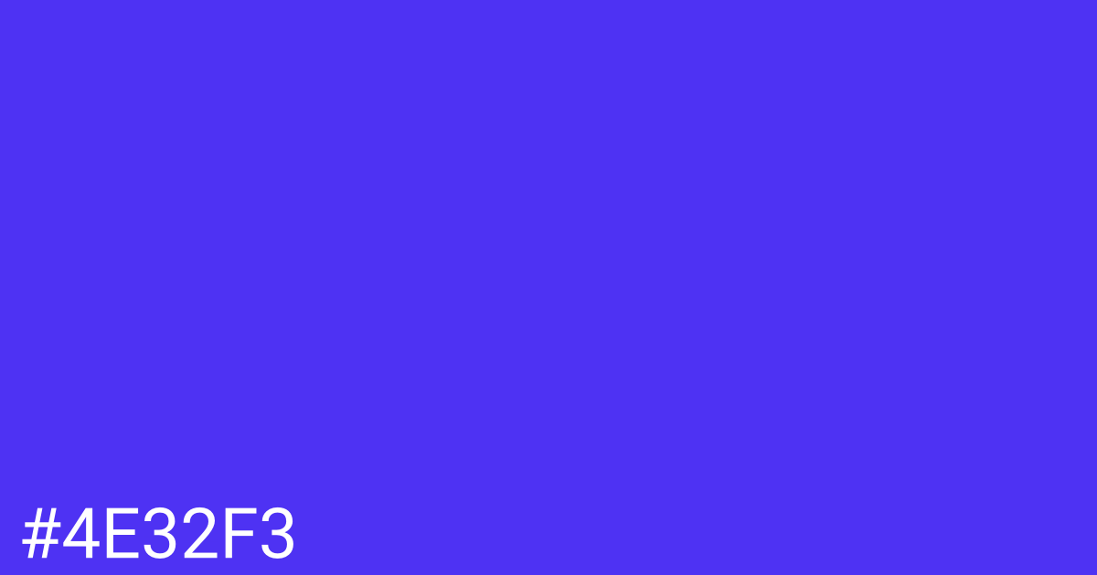 Hex color #4e32f3 graphic