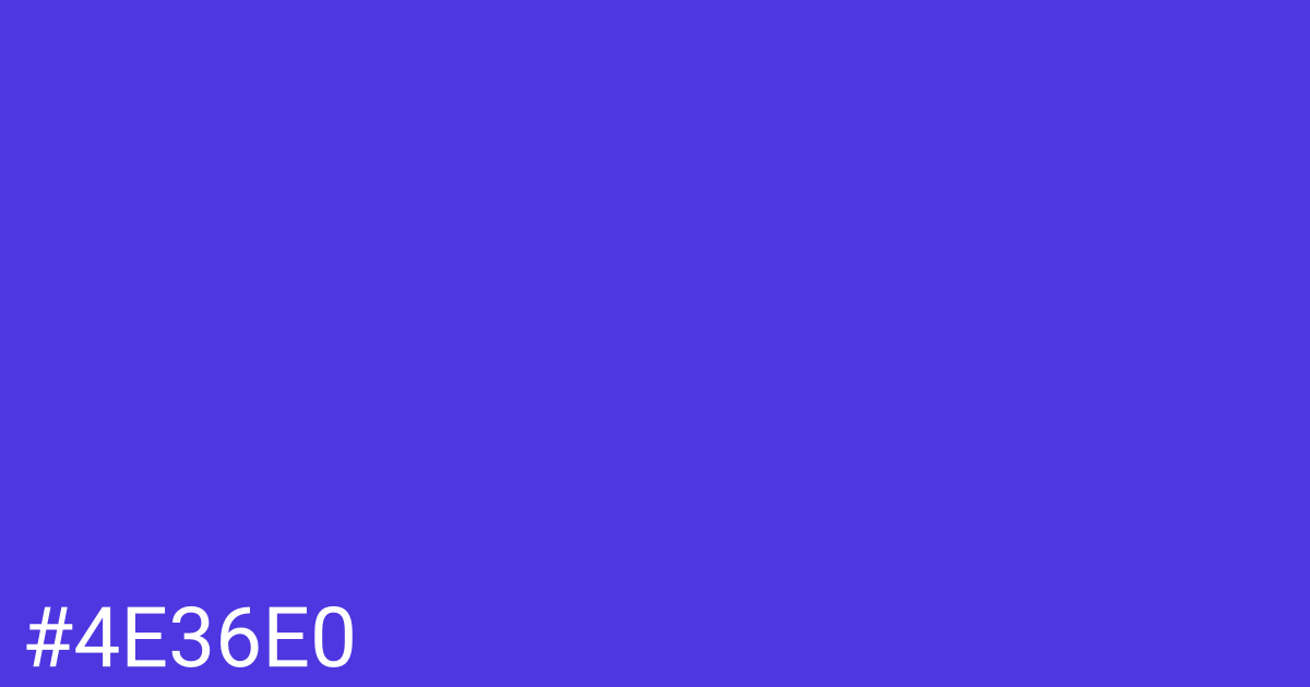 Hex color #4e36e0 graphic