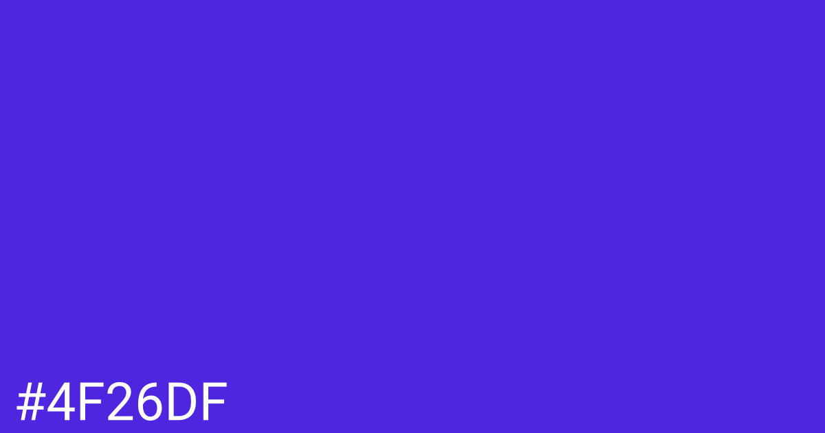 Hex color #4f26df graphic