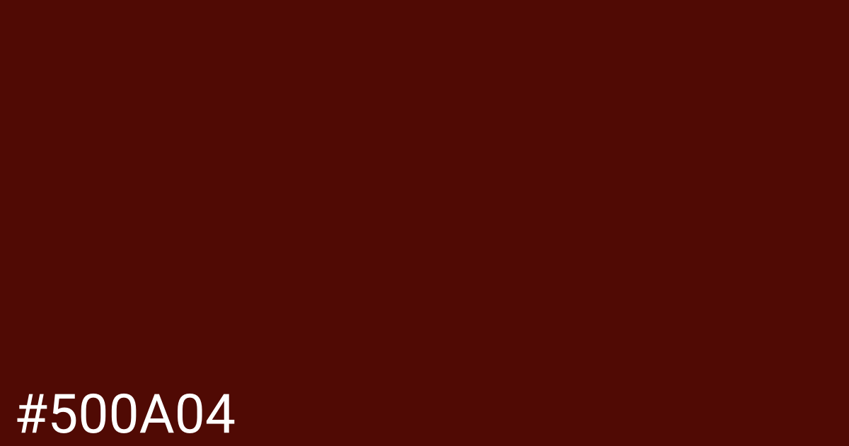 Hex color #500a04 graphic