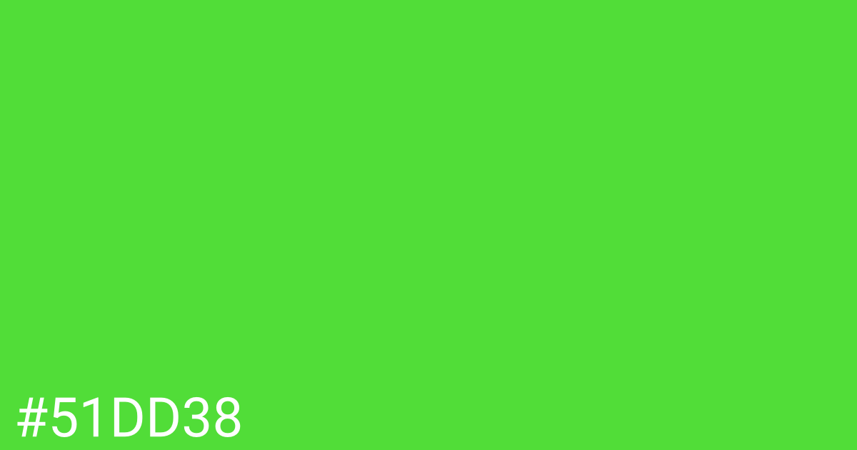 Hex color #51dd38 graphic