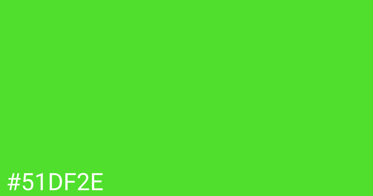 Hex color #51df2e graphic