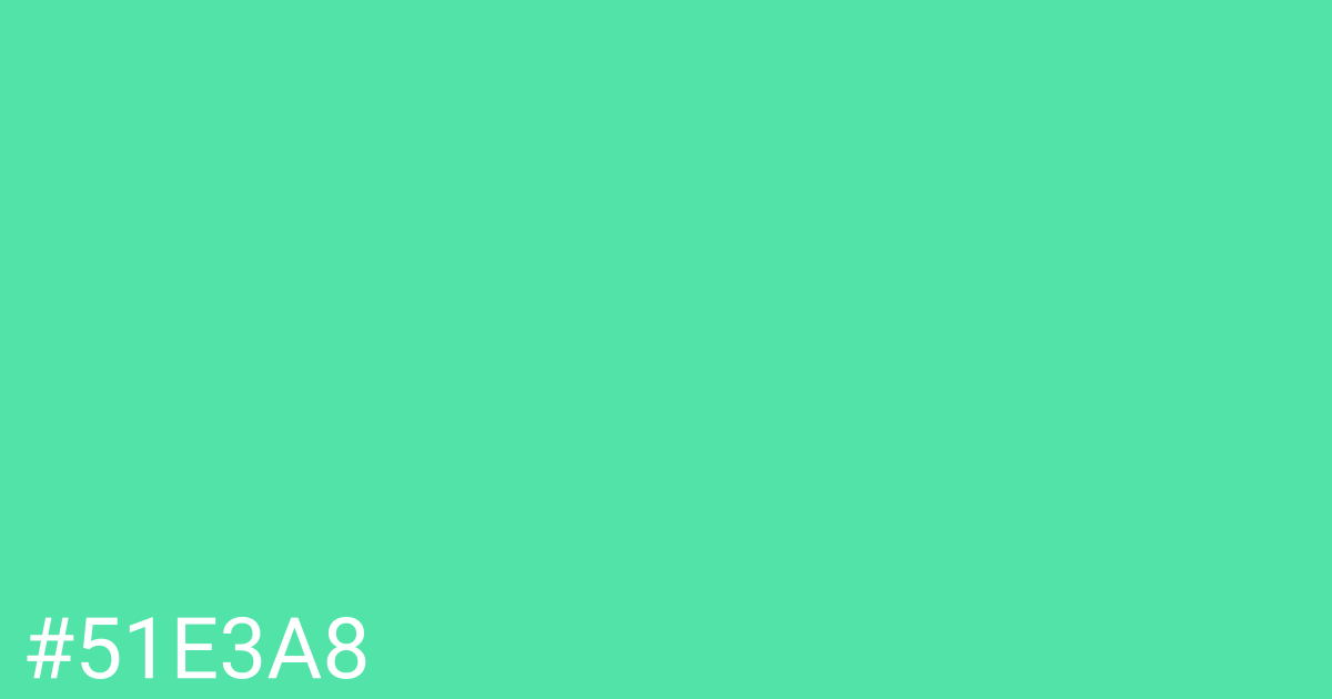 Hex color #51e3a8 graphic