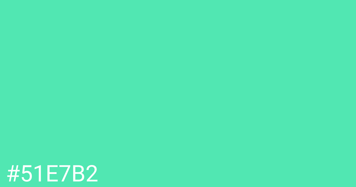 Hex color #51e7b2 graphic