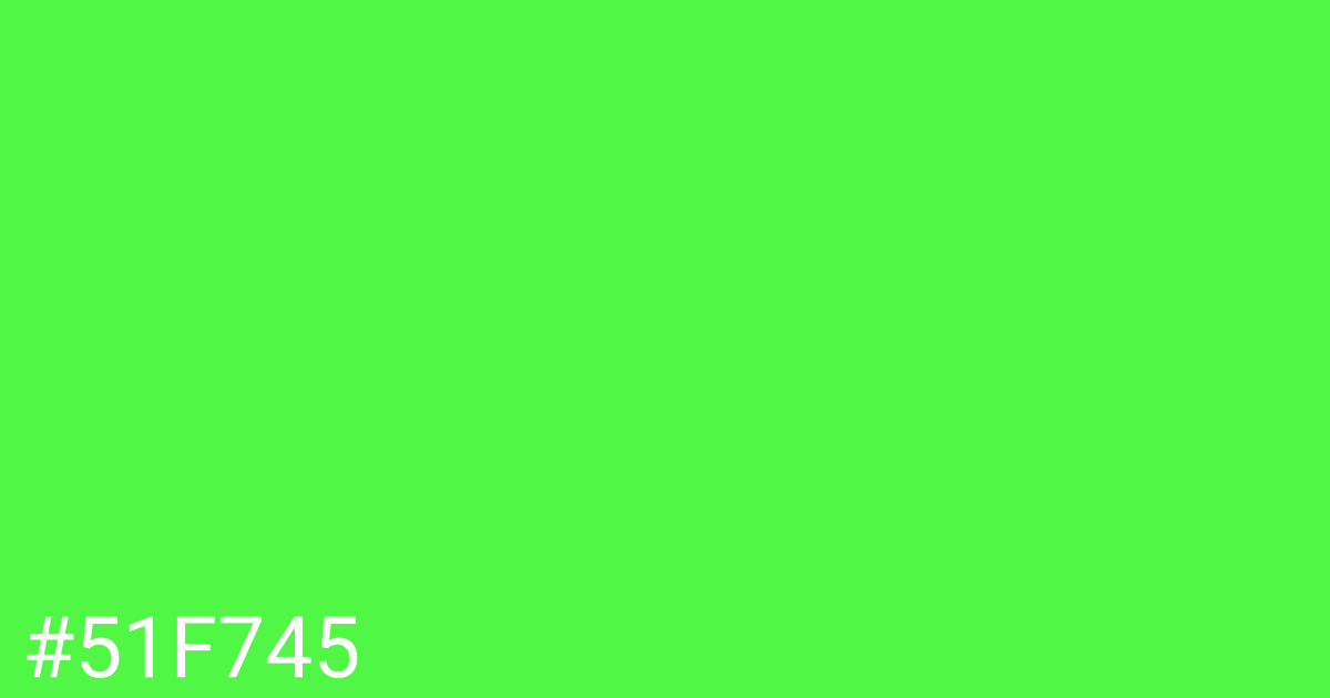 Hex color #51f745 graphic