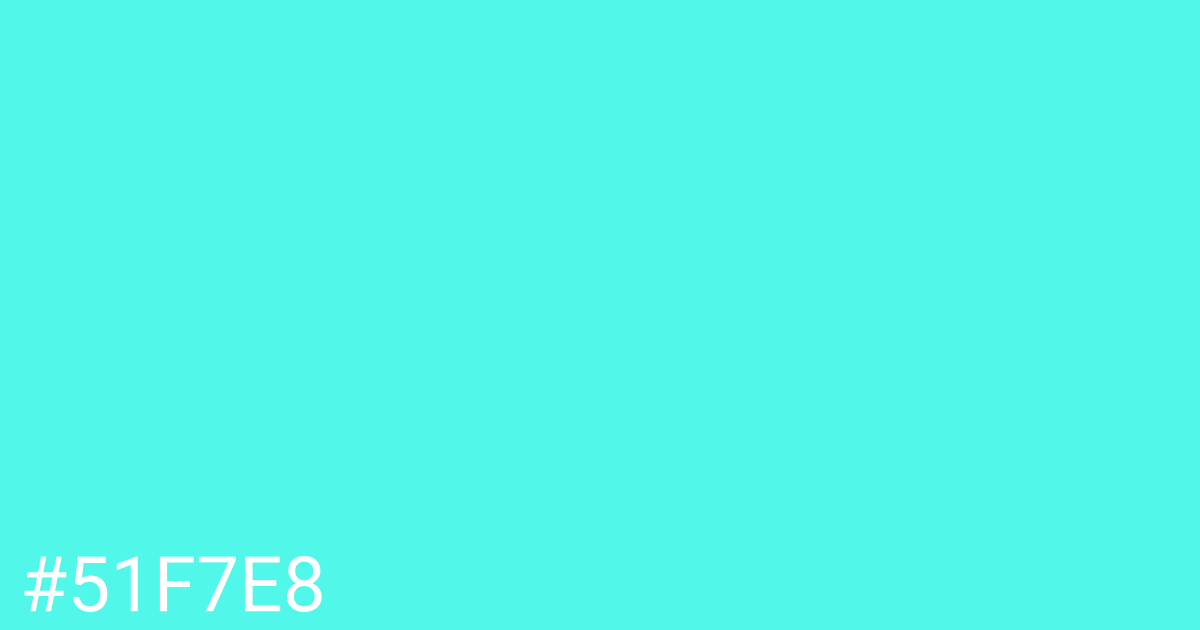 Hex color #51f7e8 graphic