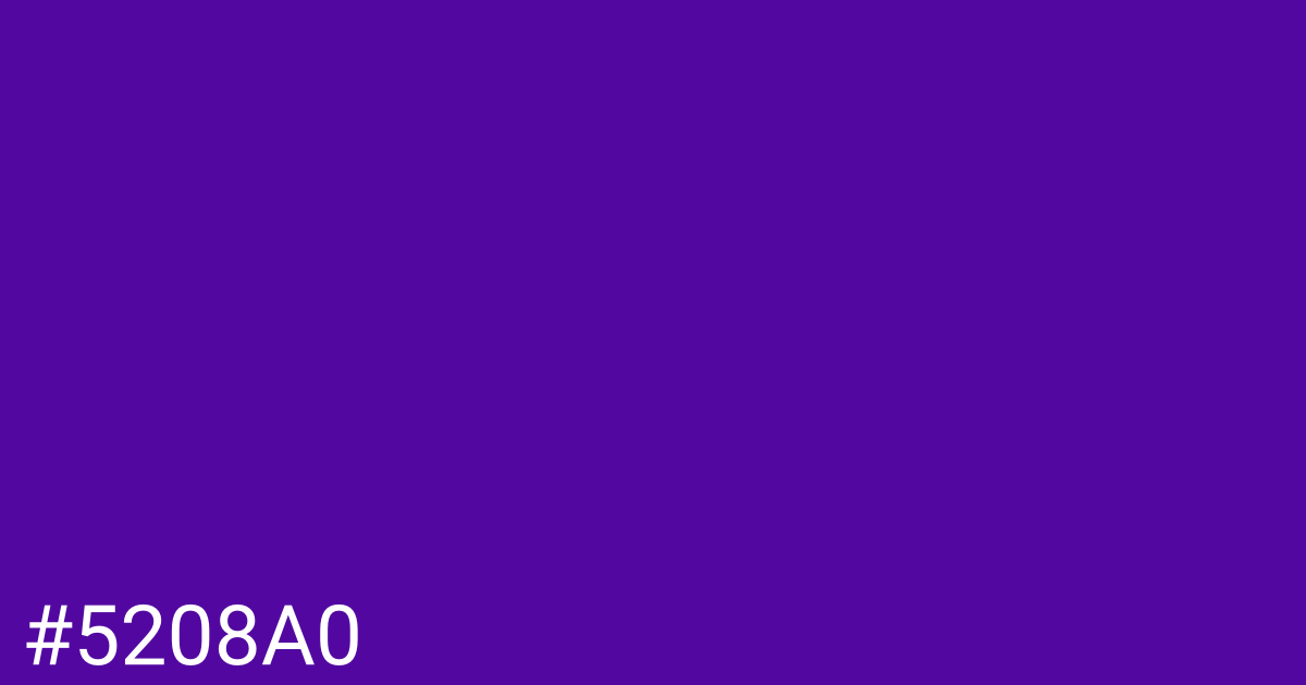 Hex color #5208a0 graphic