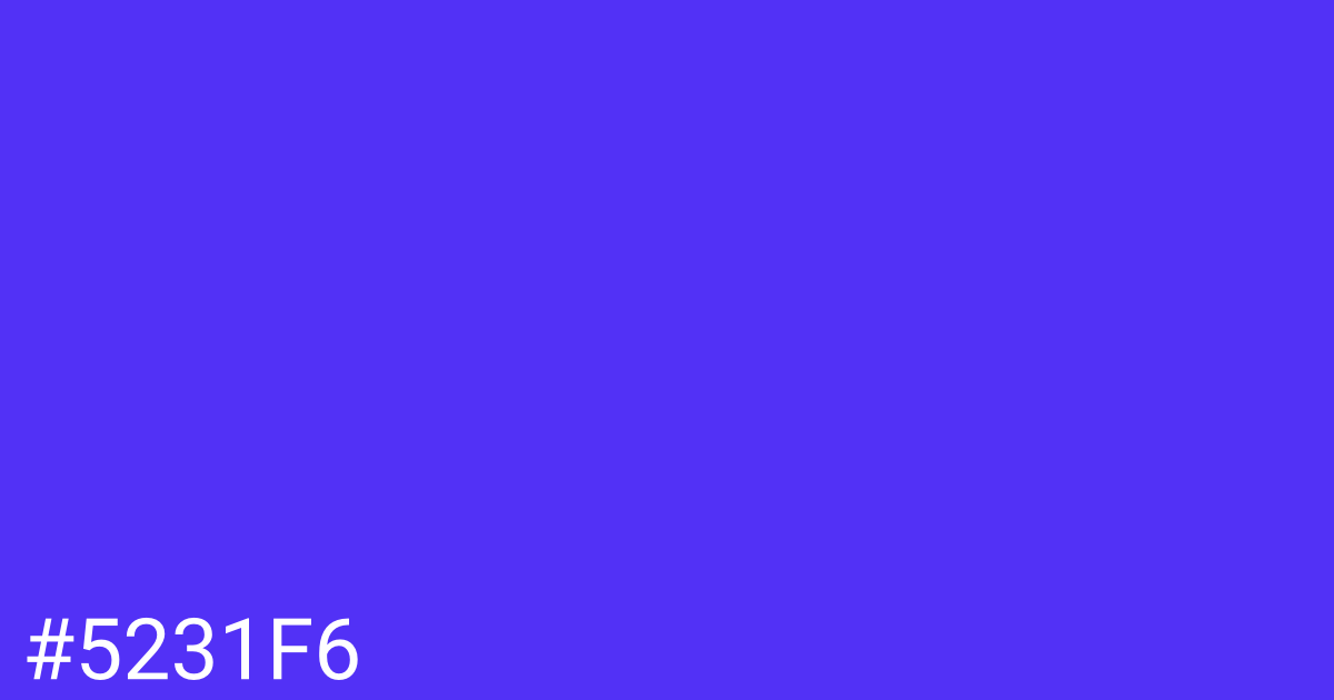 Hex color #5231f6 graphic