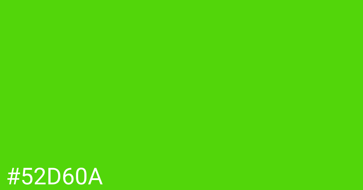 Hex color #52d60a graphic