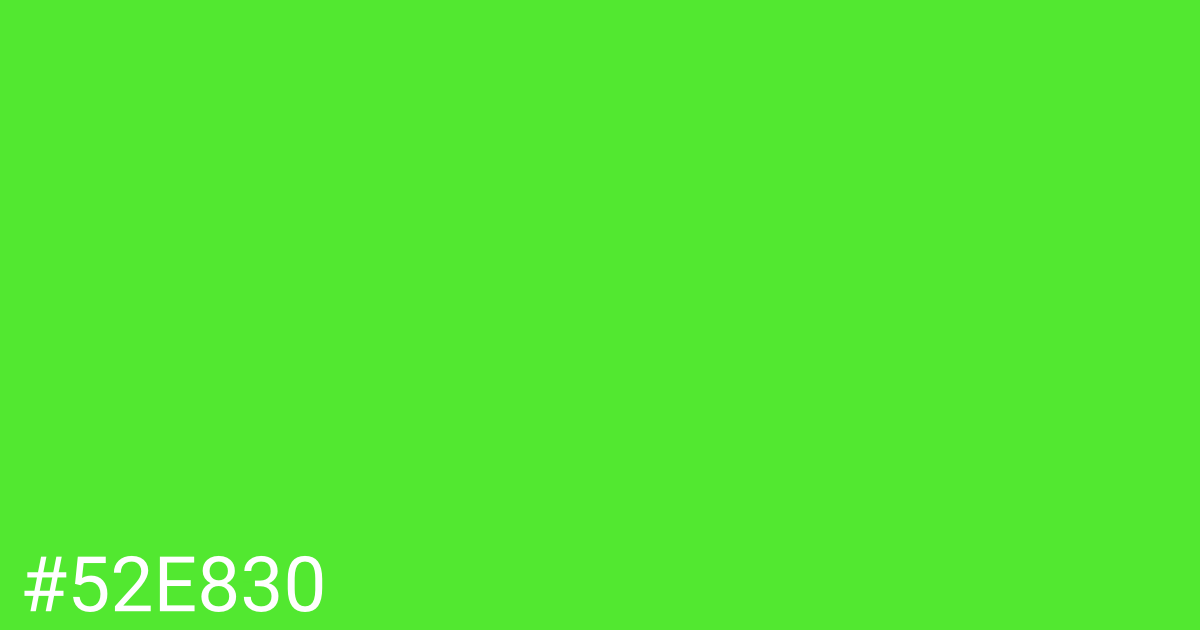 Hex color #52e830 graphic