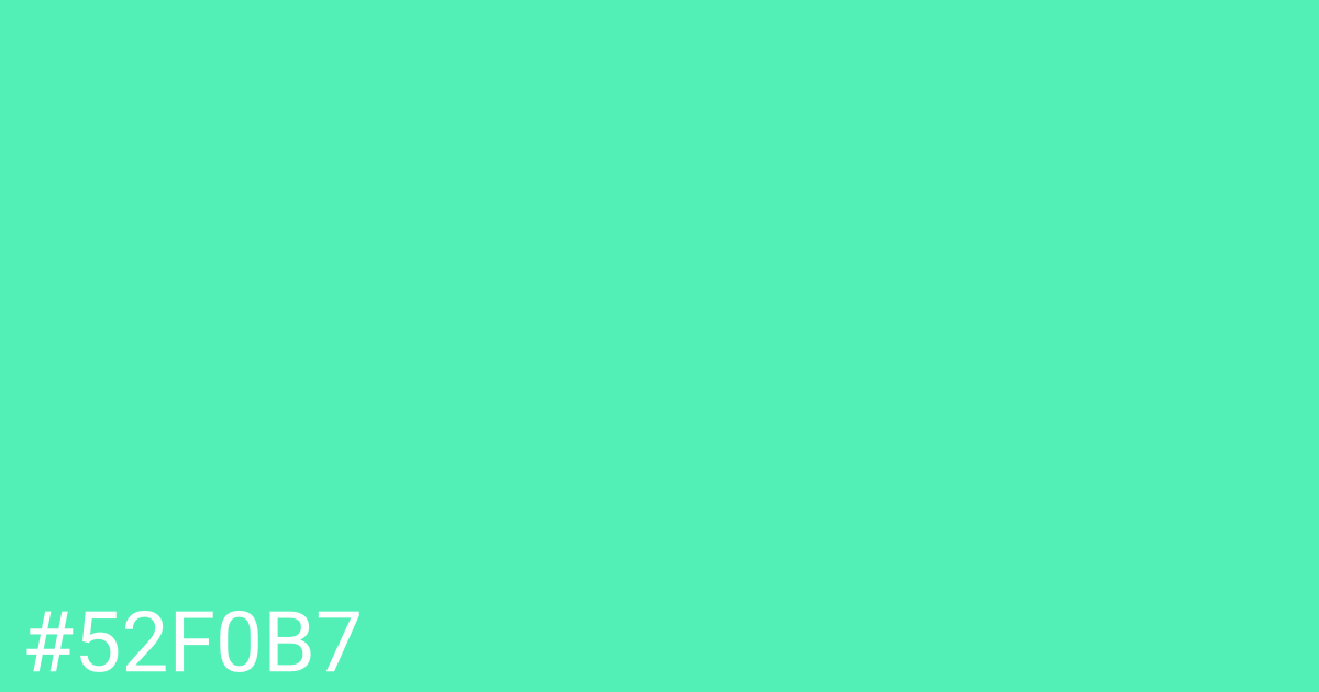 Hex color #52f0b7 graphic