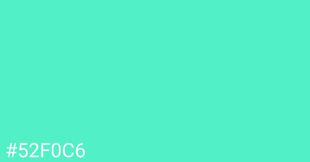 Hex color #52f0c6 graphic