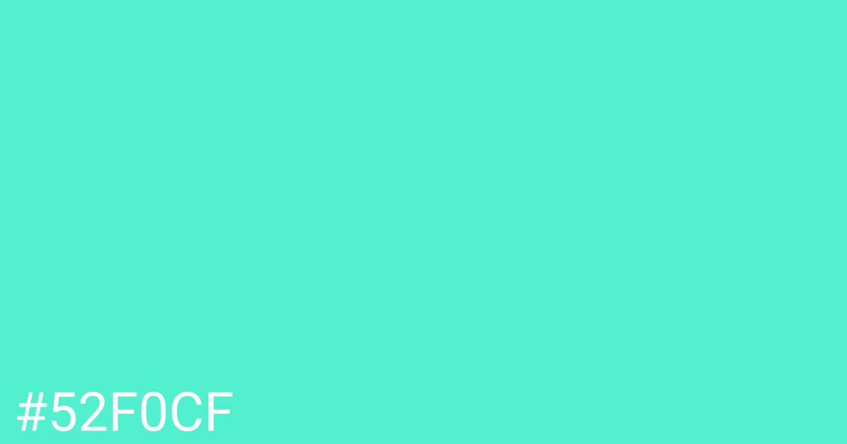 Hex color #52f0cf graphic