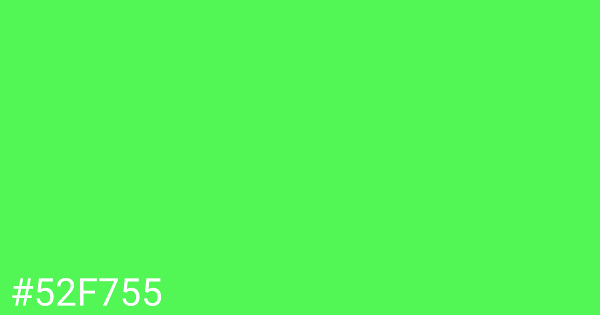 Hex color #52f755 graphic