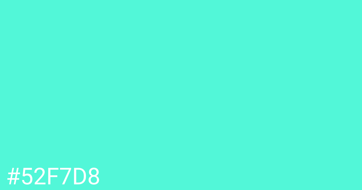 Hex color #52f7d8 graphic