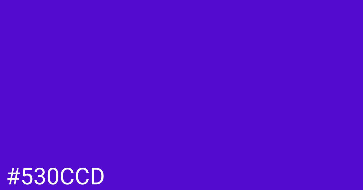 Hex color #530ccd graphic