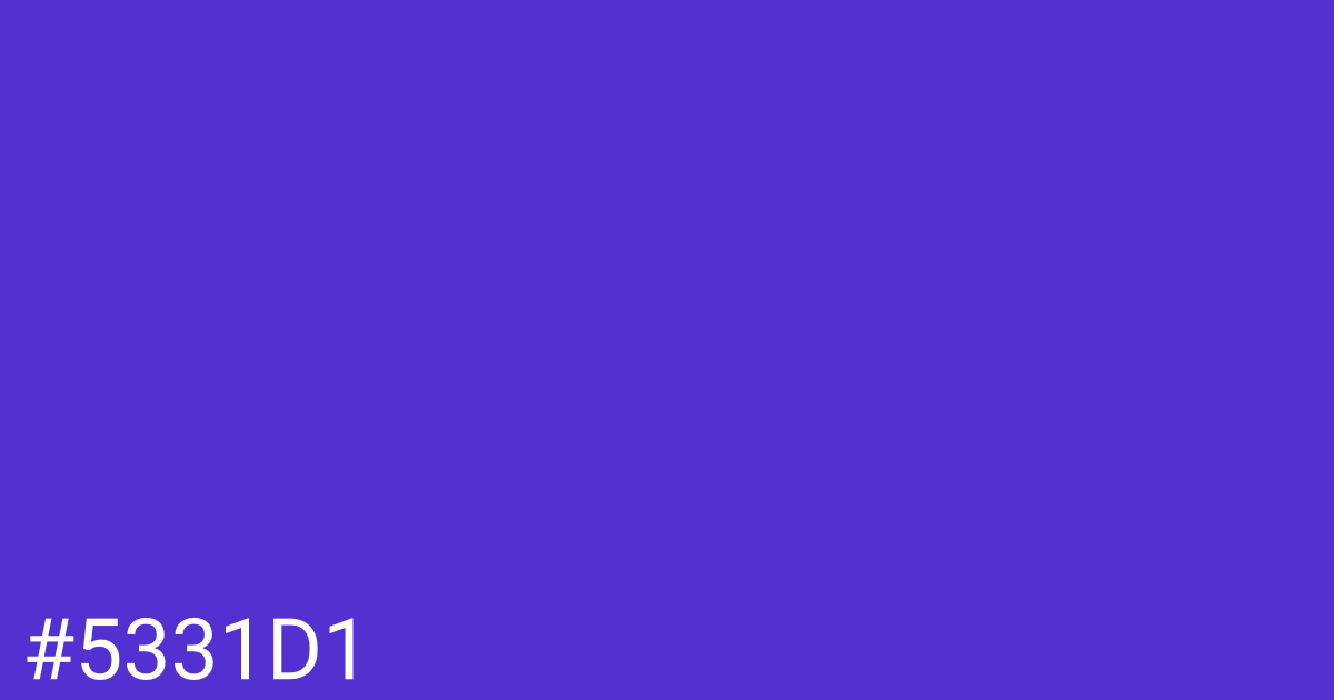 Hex color #5331d1 graphic