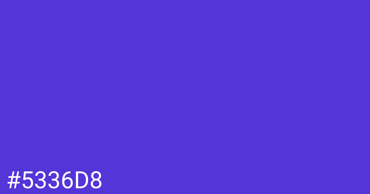 Hex color #5336d8 graphic