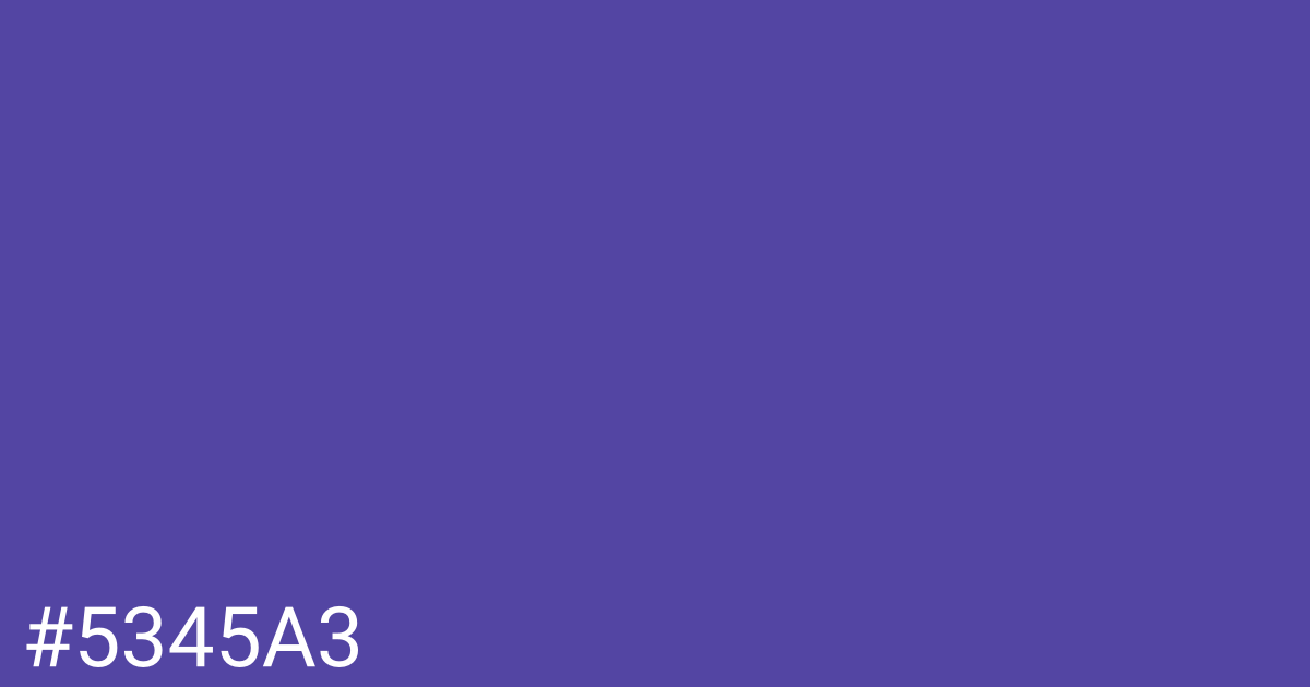 Hex color #5345a3 graphic