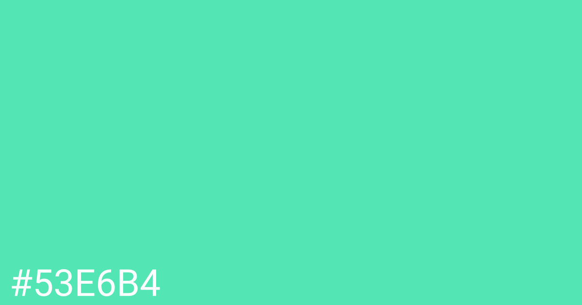 Hex color #53e6b4 graphic