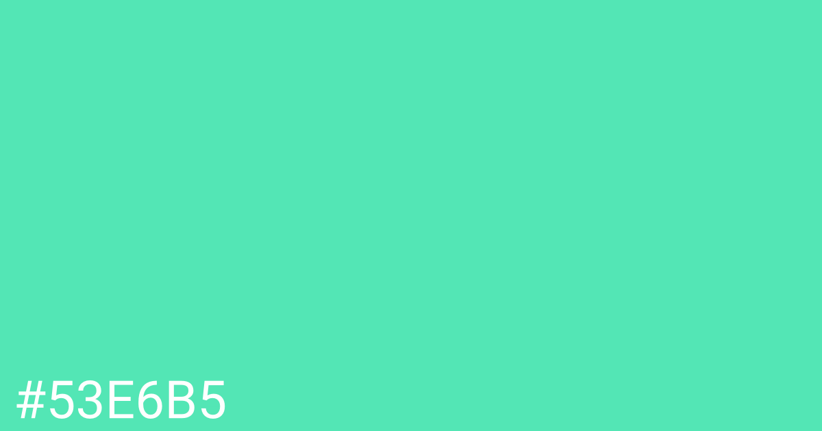 Hex color #53e6b5 graphic