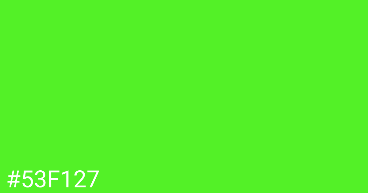 Hex color #53f127 graphic