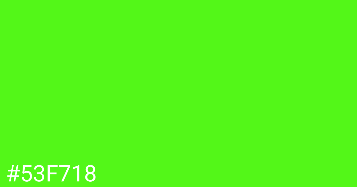 Hex color #53f718 graphic