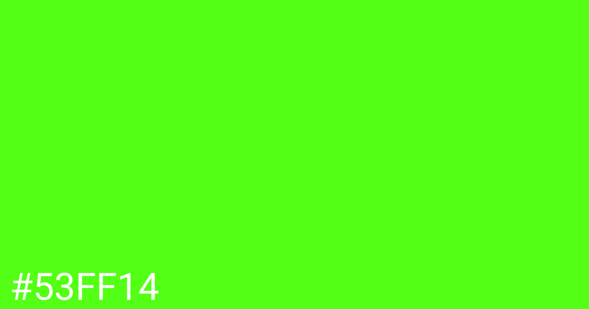 Hex color #53ff14 graphic