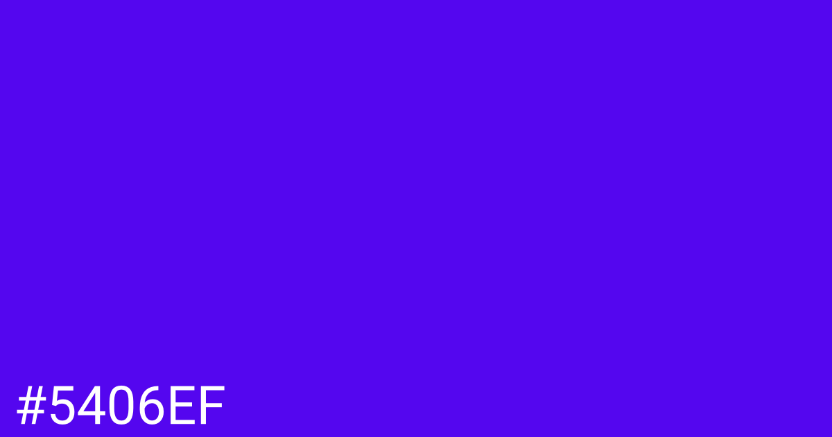 Hex color #5406ef graphic