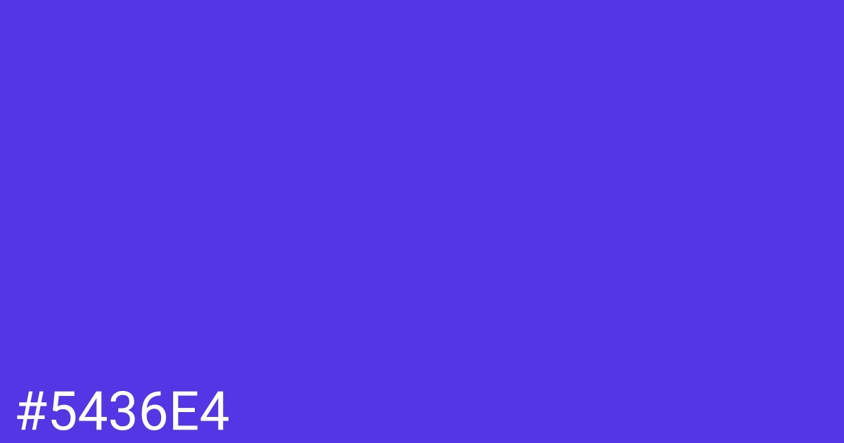 Hex color #5436e4 graphic