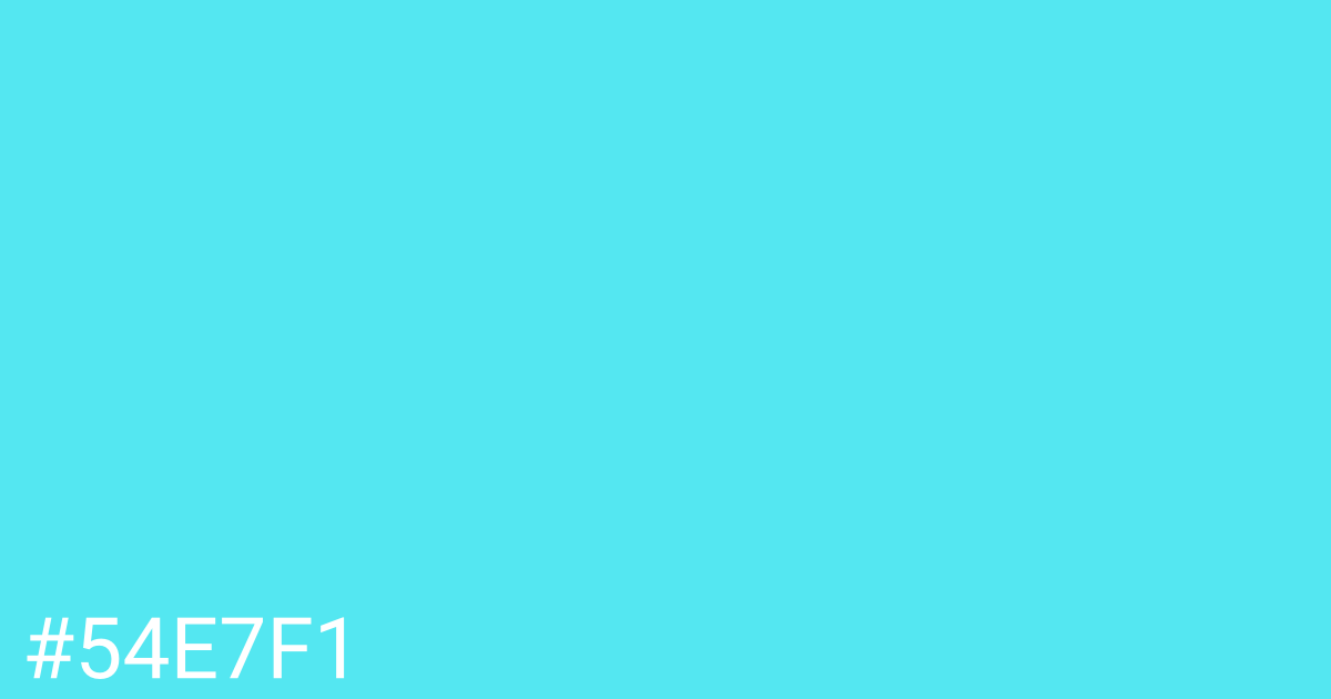 Hex color #54e7f1 graphic