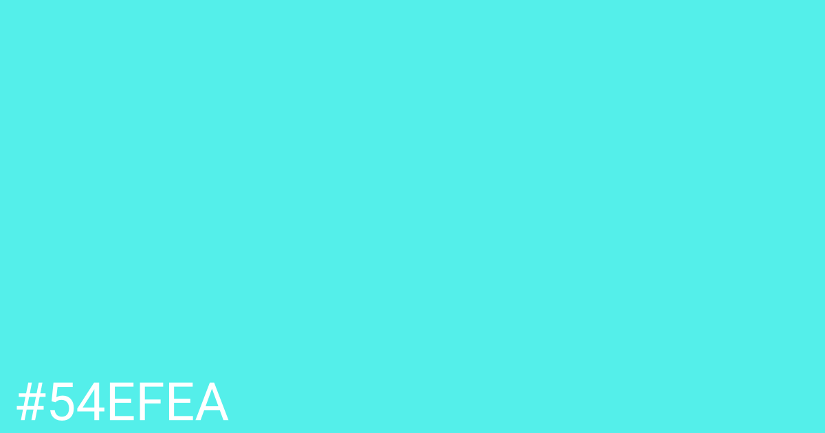 Hex color #54efea graphic